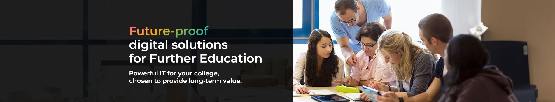 Future-proof digital solutions for Further Education