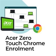 Acer Zero Touch Chrome Enrolment